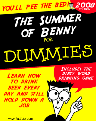 The Summer of Benny for Dummies