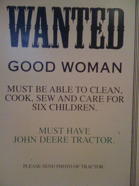 Wanted: Good Woman and Tractor Sign